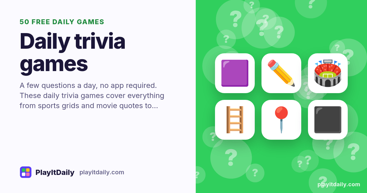Daily trivia games: PlayItDaily illustration with question-mark bubbles and the emoji of 50 games