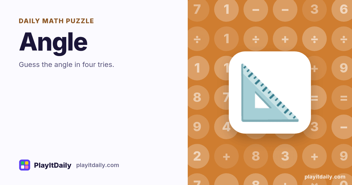 Angle cover art by PlayItDaily: the Angle emoji on a background of number tiles, labelled “daily math puzzle”