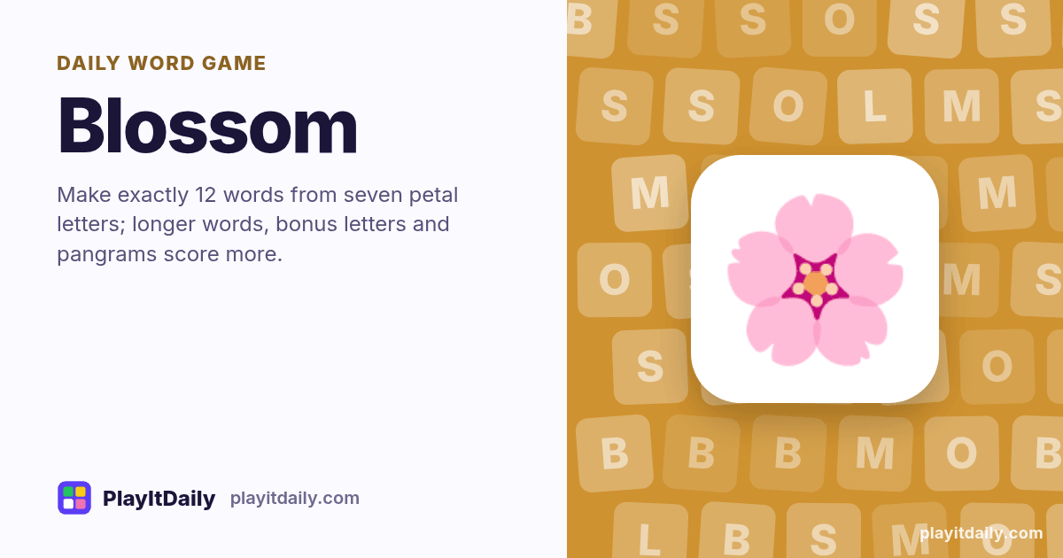 Blossom cover art by PlayItDaily: the Blossom emoji on a background of letter tiles, labelled “daily word game”