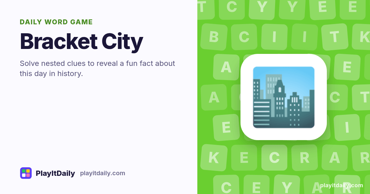 Bracket City cover art by PlayItDaily: the Bracket City emoji on a background of letter tiles, labelled “daily word game”