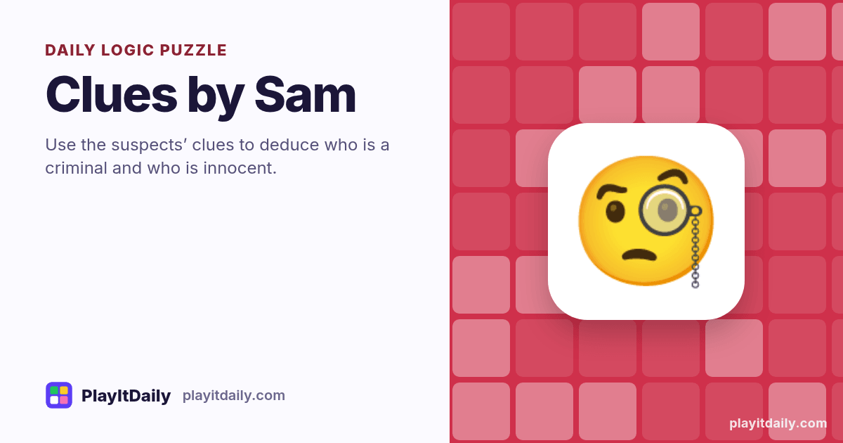 Clues by Sam cover art by PlayItDaily: the Clues by Sam emoji on a background of logic grid, labelled “daily logic puzzle”