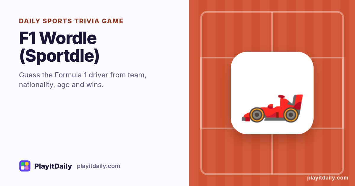 F1 Wordle (Sportdle) cover art by PlayItDaily: the F1 Wordle (Sportdle) emoji on a background of field markings, labelled “daily sports trivia game”