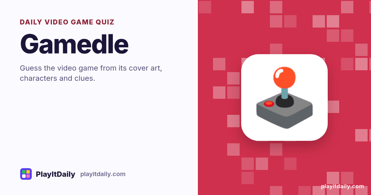 Gamedle cover art by PlayItDaily: the Gamedle emoji on a background of pixel blocks, labelled “daily video game quiz”