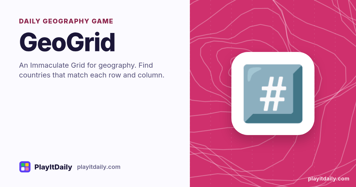 GeoGrid cover art by PlayItDaily: the GeoGrid emoji on a background of map contour lines, labelled “daily geography game”