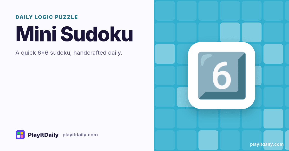 Mini Sudoku cover art by PlayItDaily: the Mini Sudoku emoji on a background of logic grid, labelled “daily logic puzzle”