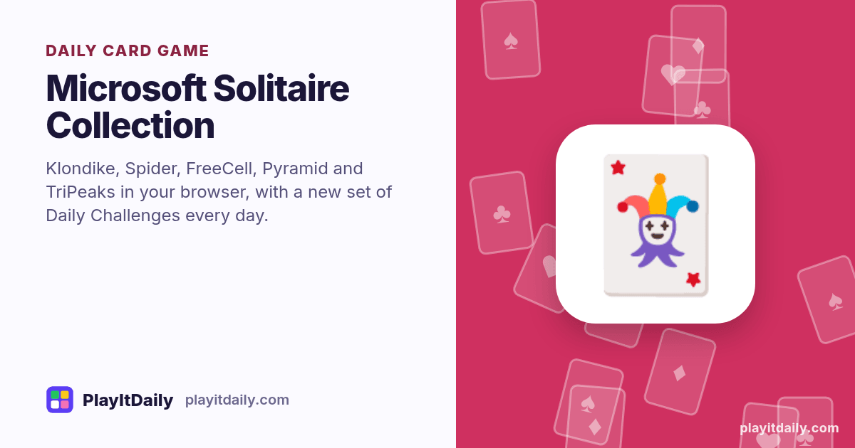 Microsoft Solitaire Collection cover art by PlayItDaily: the Microsoft Solitaire Collection emoji on a background of fanned playing cards, labelled “daily card game”