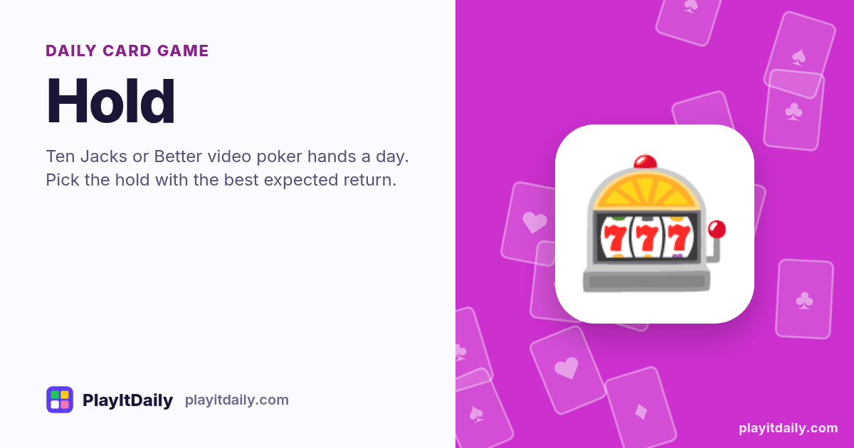 Hold cover art by PlayItDaily: the Hold emoji on a background of fanned playing cards, labelled “daily card game”