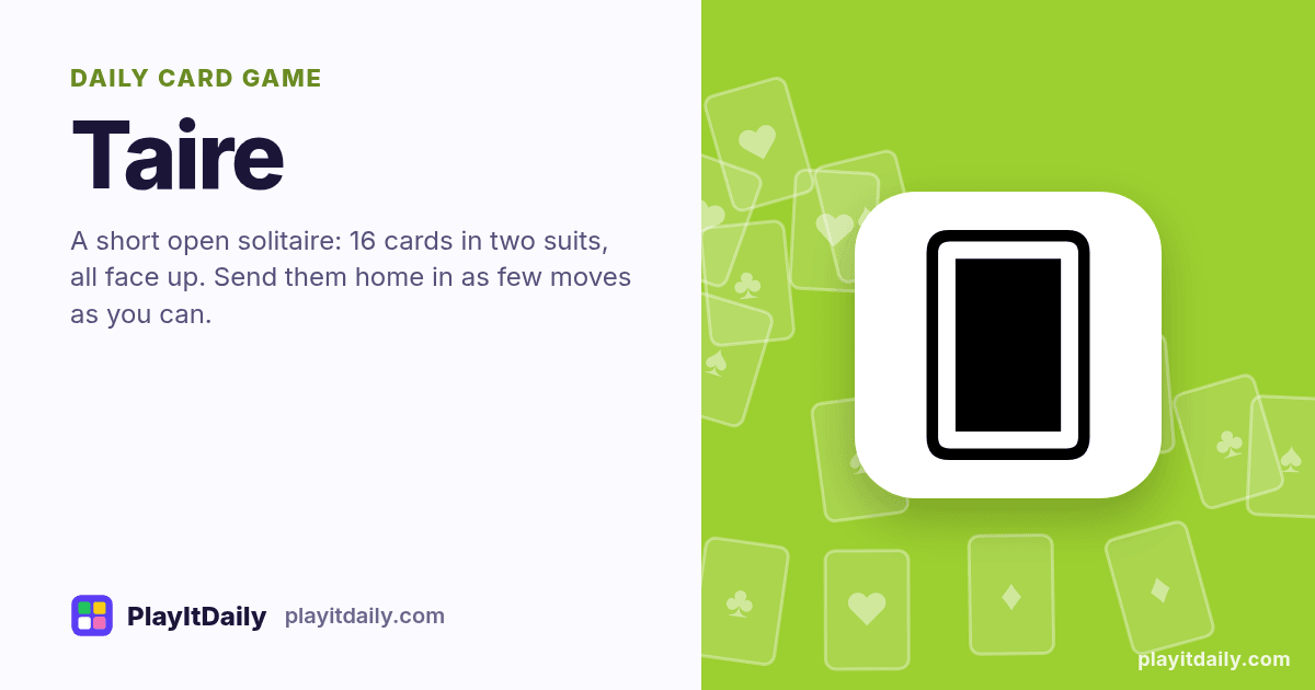 Taire cover art by PlayItDaily: the Taire emoji on a background of fanned playing cards, labelled “daily card game”