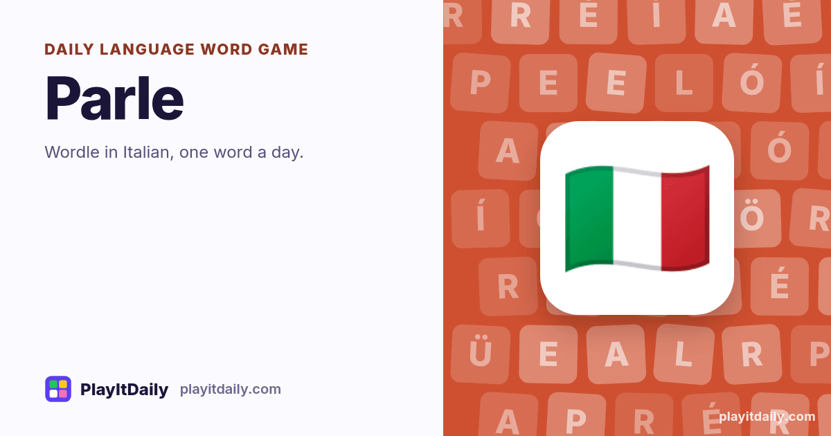 Parle cover art by PlayItDaily: the Parle emoji on a background of accented letter tiles, labelled “daily language word game”