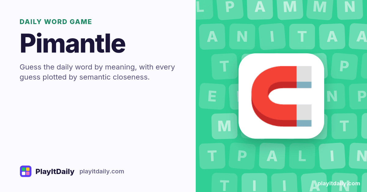 Pimantle cover art by PlayItDaily: the Pimantle emoji on a background of letter tiles, labelled “daily word game”