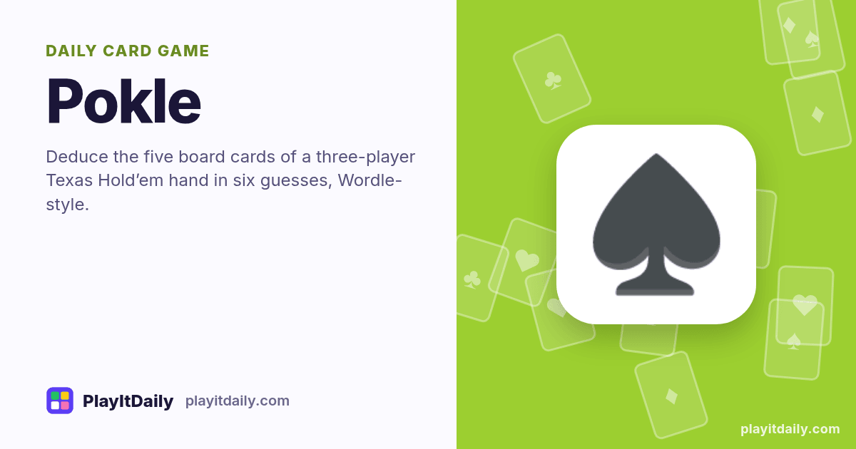 Pokle cover art by PlayItDaily: the Pokle emoji on a background of fanned playing cards, labelled “daily card game”