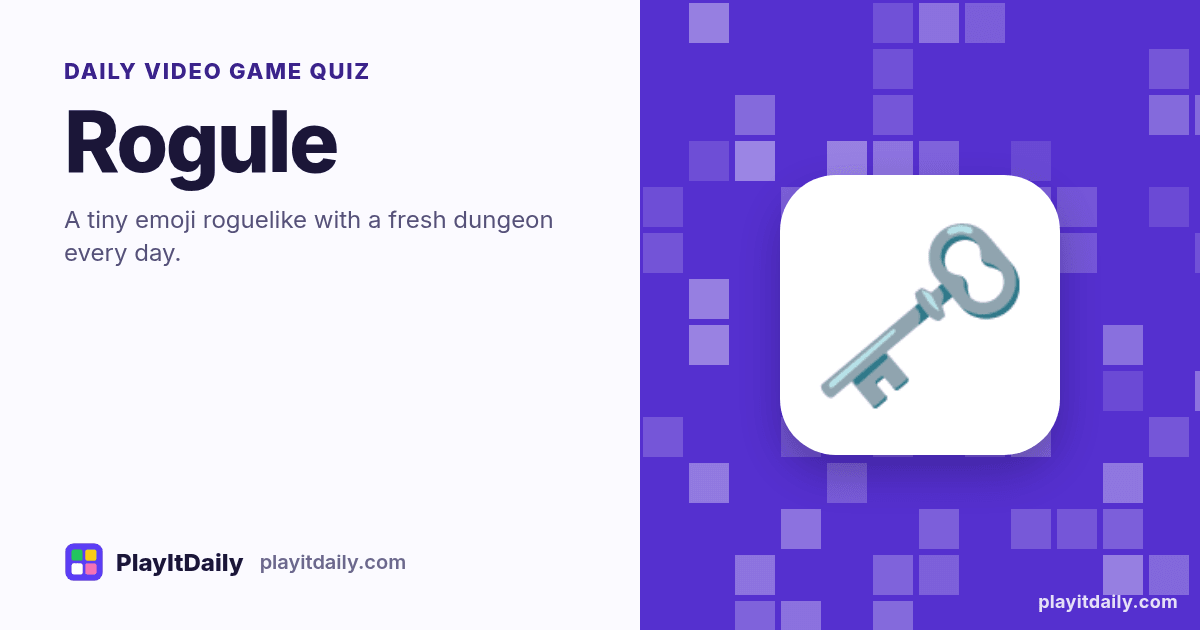 Rogule cover art by PlayItDaily: the Rogule emoji on a background of pixel blocks, labelled “daily video game quiz”
