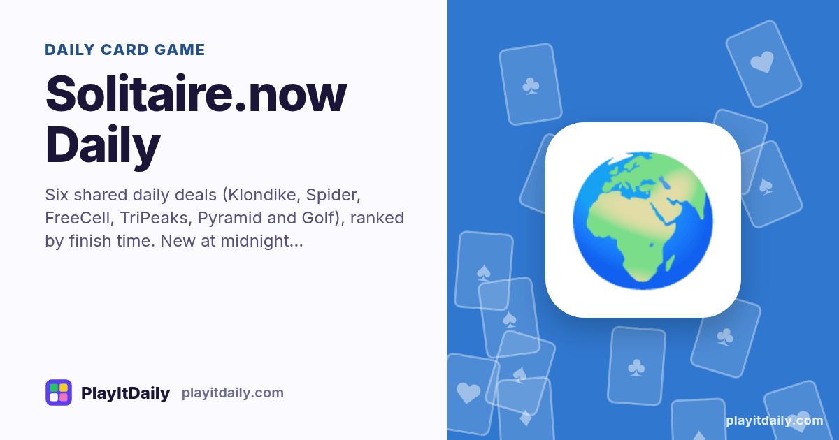 Solitaire.now Daily cover art by PlayItDaily: the Solitaire.now Daily emoji on a background of fanned playing cards, labelled “daily card game”