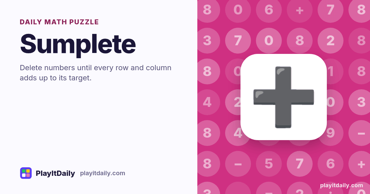 Sumplete cover art by PlayItDaily: the Sumplete emoji on a background of number tiles, labelled “daily math puzzle”
