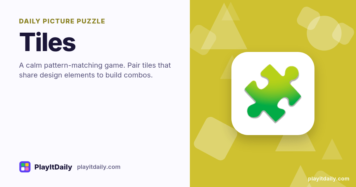 Tiles cover art by PlayItDaily: the Tiles emoji on a background of overlapping shapes, labelled “daily picture puzzle”