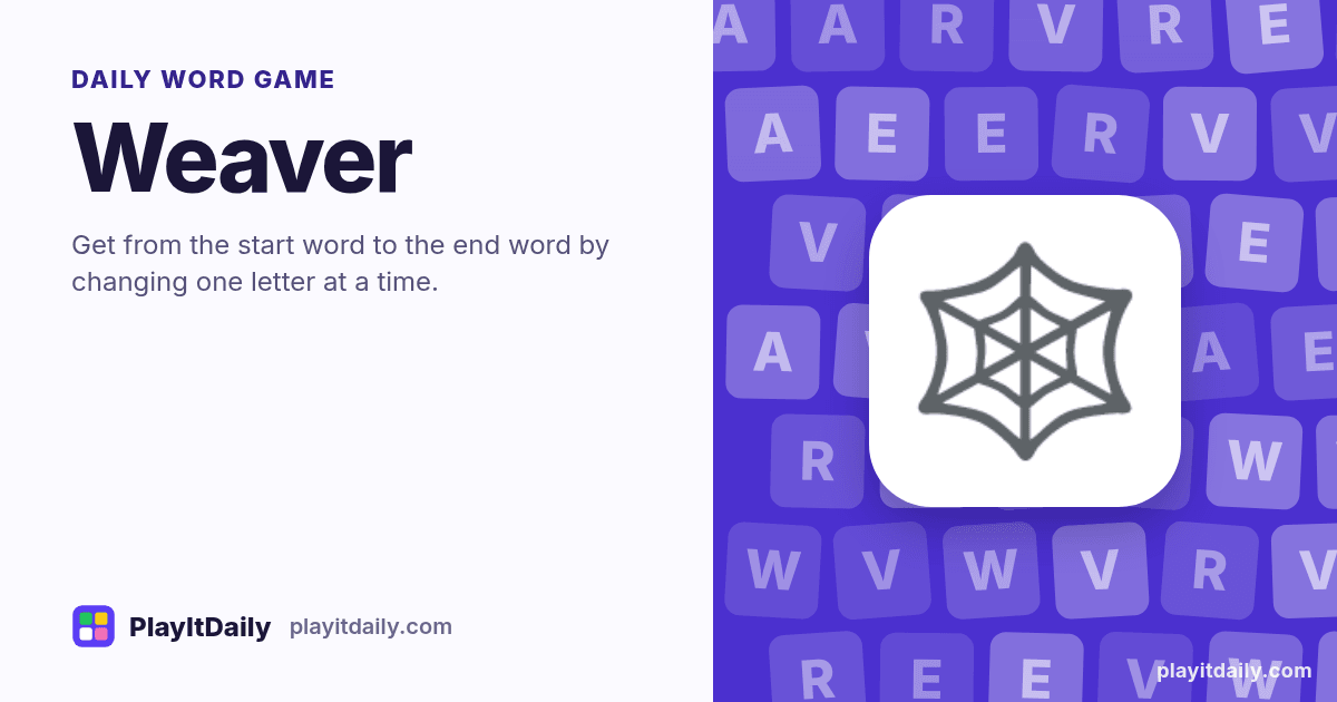 Weaver cover art by PlayItDaily: the Weaver emoji on a background of letter tiles, labelled “daily word game”